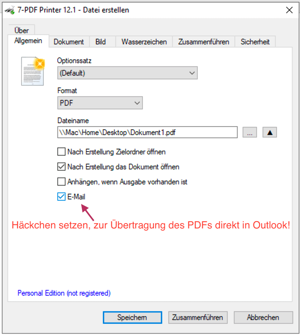Druckdialog des 7-PDF Printers zeigt durch Anwender gesetztes Häckchen bei der Einstellung E-Mail